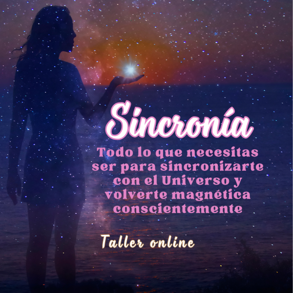 Sincronía 2.0 - Sé Magnética Conscientemente